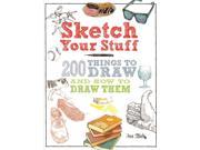 SKETCH YOUR STUFF