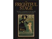 THE FRIGHTFUL STAGE POLITICAL CENSORSHI