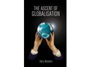 The Ascent of Globalisation