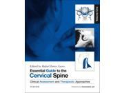Essential Guide to the Cervical Spine