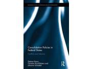 CONSOLIDATION POLICIES IN FEDERAL STATES