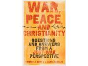 War Peace and Christianity