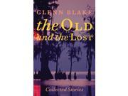 The Old and the Lost Johns Hopkins Poetry and Fiction