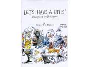 Let s Have a Bite! A Banquet of Beastly Rhymes Hardcover