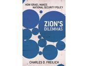 Zion s Dilemmas Cornell Studies in Security Affairs