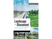 Landscape of Discontent A Quadrant Book