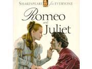 Romeo and Juliet Shakespeare for Everyone