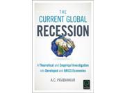 The Current Global Recession
