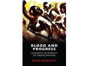 Blood and Progress