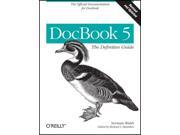 DocBook 5 The Definitive Guide