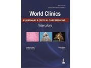 Pulmonary and Critical Care Medicine World Clinics