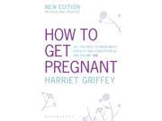 How to Get Pregnant Paperback