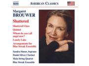 Brouwer Shattered Glass [Sandra Simon David Silver] [Naxos 8559763]