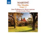 Martinu The Months Complete Songs Volume 2 [Jana WallingerovÃ¡ Giorgio Koukl] [Naxos 8572310]