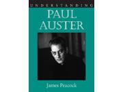 Understanding Paul Auster Understanding Contemporary American Literature