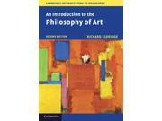 An Introduction to the Philosophy of Art Cambridge Introductions to Philosophy 2