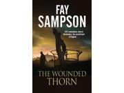 The Wounded Thorn