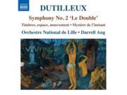 Dutilleux Symphony No. 2 Le Double [Françoise Rivalland Orchestre National de Lille Darrell Ang] [Naxos 8573596]