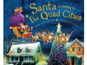 Santa Is Coming to the Quad Cities Santa Is Coming
