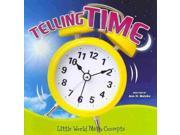 Telling Time Little World Math Concepts