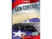 Gun Control Cornerstones of Freedom. Third Series