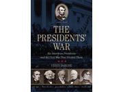 The Presidents War 1