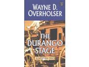 The Durango Stage A Western Trio