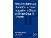 Monolithic Nanoscale Photonics