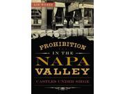 Prohibition in the Napa Valley