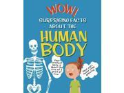 Surprising Facts About the Human Body Wow! I Didn t Know That