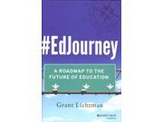 EdJourney A Roadmap to the Future of Education