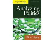 Analyzing Politics An Introduction to Political Science Cengage Advantage Books