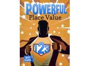 Powerful Place Value Got Math!