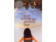 One Whole and Perfect Day Reprint