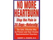 No More Heartburn