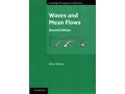 Waves and Mean Flows Cambridge Monographs on Mechanics