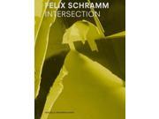 Felix Schramm Intersection