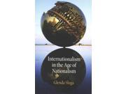 Internationalism in the Age of Nationalism Pennsylvania Studies in Human Rights