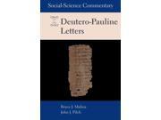 Social Science Commentary on the Deutero Pauline Letters