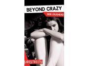 Beyond Crazy Sidestreets