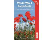 World War I Battlefields A Travel Guide to the Western Front Bradt Travel Guides