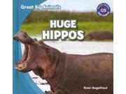 Huge Hippos Great Big Animals