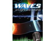 Waves of Light and Sound Let s Explore Science