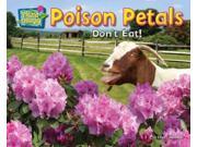 Poison Petals Dont Eat! Plant ology