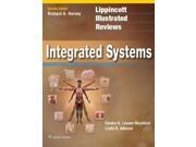Lippincott s Illustrated Reviews Integrated Systems