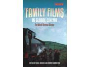 Family Films in Global Cinema Cinema and Society