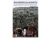 Sharing the Earth An International Environmental Justice Reader