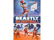 Beastly Basketball Sports Illustrated Kids Graphic Novels