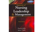 Essentials of Nursing Leadership Management