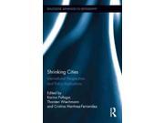 Shrinking Cities International Perspectives and Policy Implications Routledge Advances in Geography